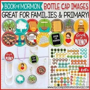 2024 Primary CFM BOOK of MORMON {Bottle Cap Images} PRINTABLES