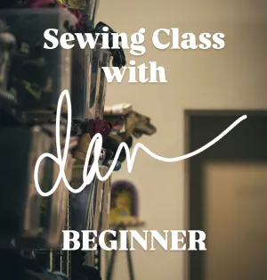 Beginner sewing (February 22nd 11-2pm)