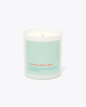 Cancelled Plans Candle